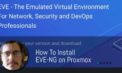 Featured image of post How to install EVE-NG on Proxmox