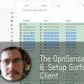 Setup Surfshark OpenVPN Client on OpnSense